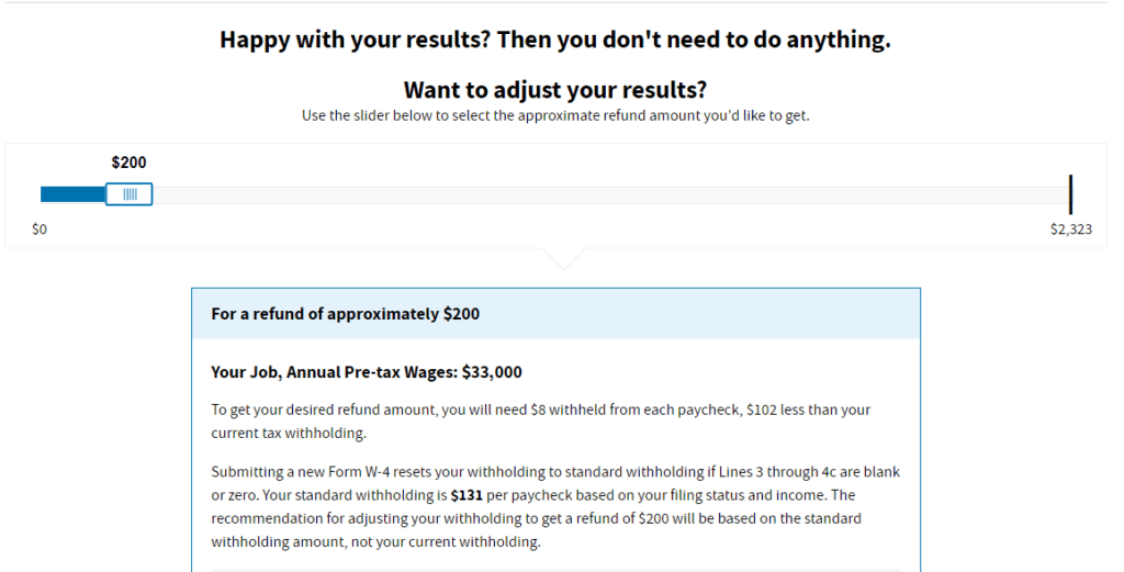 W-4 Form results showing small refund amount from IRA that affects paycheck deductions